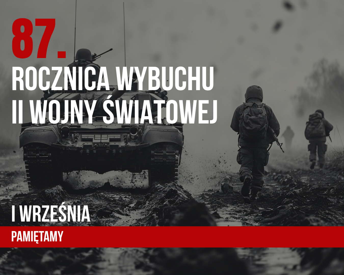 Plakat - 87 ROCZNICA WYBUCHU II WOJNY ŚWIATOWEJ
