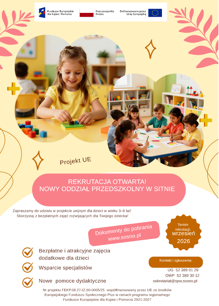 Gmina Sośno realizuje projekt &bdquo;Tworzenie nowych miejsc przedszkolnych, rozw&oacute;j oferty przedszkolnej i&nbsp;podniesienie kwalifikacji nauczycieli wychowania przedszkolnego w&nbsp;Sitnie, Gmina Sośno&rdquo;