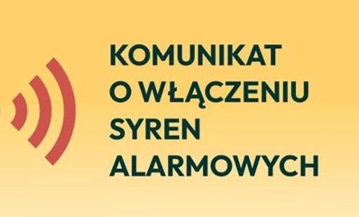Komunikat o włączeniu syren alarmowych