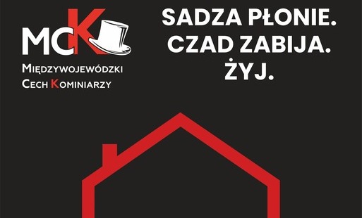 Plakat - SADZA PŁONIE, DYM ZABIJA. ŻYJ. Na plakacie widoczny domek oraz logo MCK